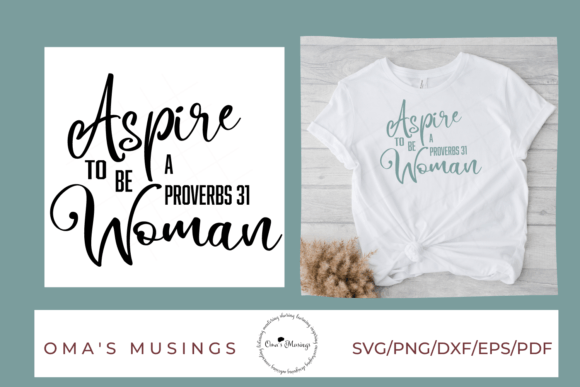 Proverbs 31 Woman SVG: Graphics & Crafts Review