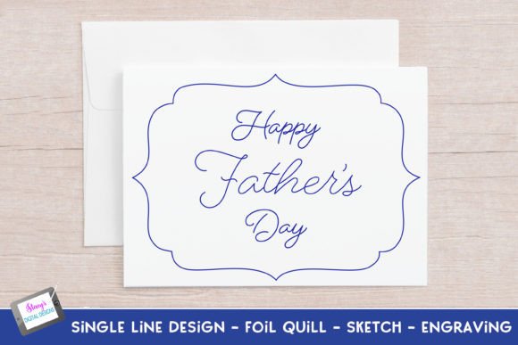 Single Line Happy Father’s Day Design Graphics for Crafts